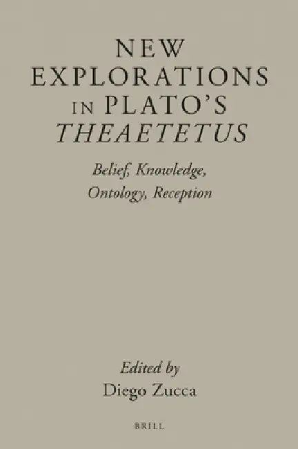 Buy New Explorations in Plato's Theaetetus (English, Diego Zucca) Online at Best Price - BookBajar