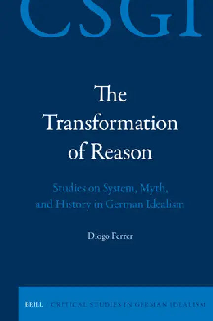 Buy The Transformation of Reason (English, Diogo Ferrer) Online at Best Price - BookBajar