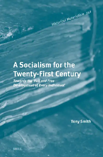 A Socialism for the Twenty-First Century (English, Tony Smith) - Image 1 - BookBajar