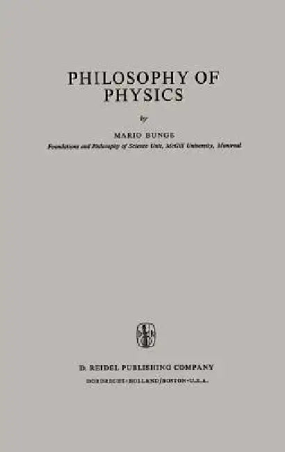 Buy Philosophy of Physics (English, M. Bunge) Online at Best Price - BookBajar