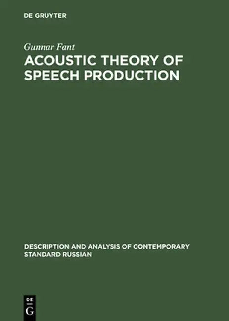 Buy Acoustic Theory of Speech Production (English, Gunnar Fant) Online at Best Price - BookBajar