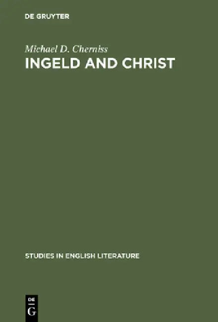 Ingeld and Christ (English, Michael D. Cherniss) - Image 1 - BookBajar