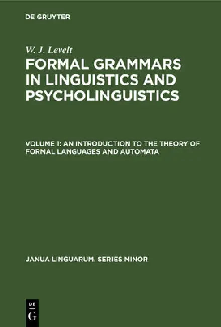 Buy An Introduction to the Theory of Formal Languages and Automata (English, W. J. Levelt) Online at Best Price - BookBajar