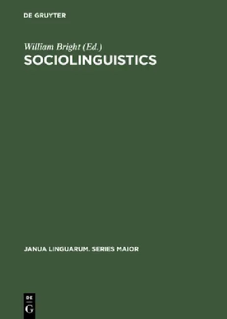 Buy Sociolinguistics (English, William Bright) Online at Best Price - BookBajar
