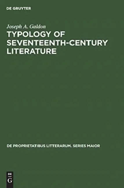 Buy Typology of Seventeenth-Century Literature (English, Joseph A. Galdon) Online at Best Price - BookBajar
