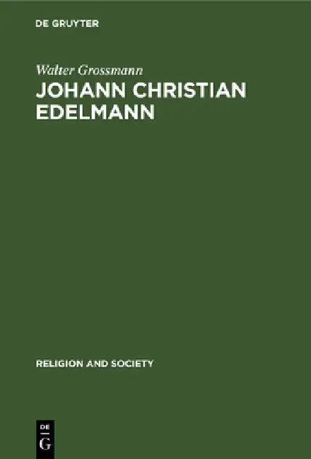 Johann Christian Edelmann (English, Walter Grossmann) - Image 1 - BookBajar
