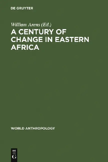 A Century of Change in Eastern Africa (English, William Arens) - Image 1 - BookBajar
