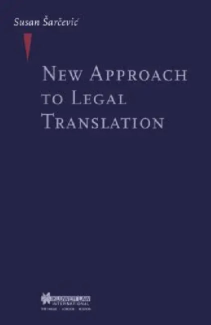 Buy New Approach to Legal Translation (English, Susan Sarcevic) Online at Best Price - BookBajar