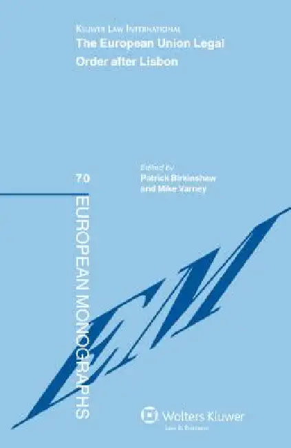 Buy The European Union Legal Order after Lisbon (English, Patrick Birkinshaw) Online at Best Price - BookBajar
