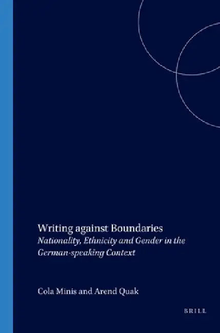 Buy Writing Against Boundaries (English, Barbara Kosta | Helga Kraft) Online at Best Price - BookBajar