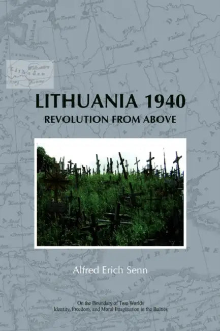 Buy Lithuania 1940 (English, Alfred Erich Senn) Online at Best Price - BookBajar