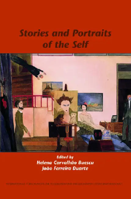 Buy Stories and Portraits of the Self (English, Helena Carvalhão Buescu | João Ferreira Duarte) Online at Best Price - BookBajar