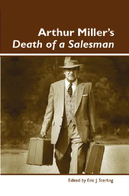 Buy Arthur Miller's Death of a Salesman (English, Eric J. Sterling) Online at Best Price - BookBajar