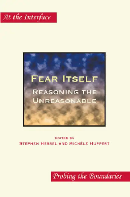 Buy Fear Itself (English, Stephen Hessel | Michèle Huppert) Online at Best Price - BookBajar