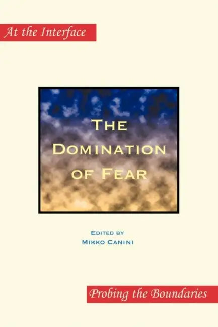Buy The Domination of Fear (English, Mikko Canini) Online at Best Price - BookBajar