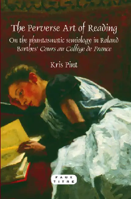 Buy The Perverse Art of Reading (English, Kris Pint) Online at Best Price - BookBajar