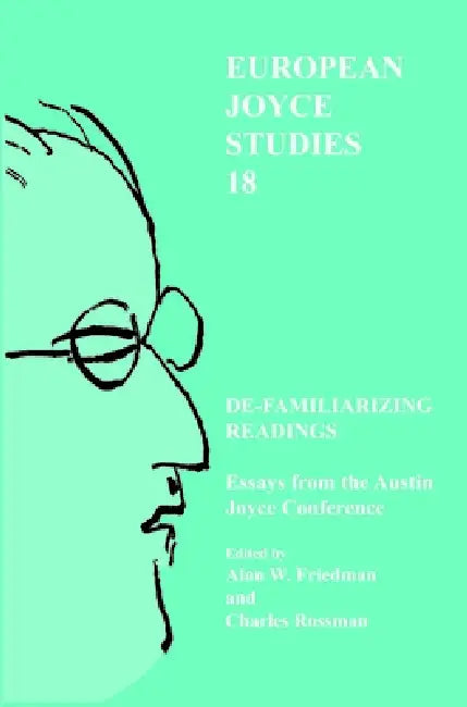 Buy De-Familiarizing Readings (English, Alan W. Friedman | Charles Rossman) Online at Best Price - BookBajar