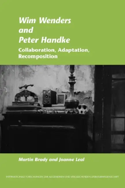 Buy Wim Wenders and Peter Handke (English, Martin Brady | Joanne Leal) Online at Best Price - BookBajar