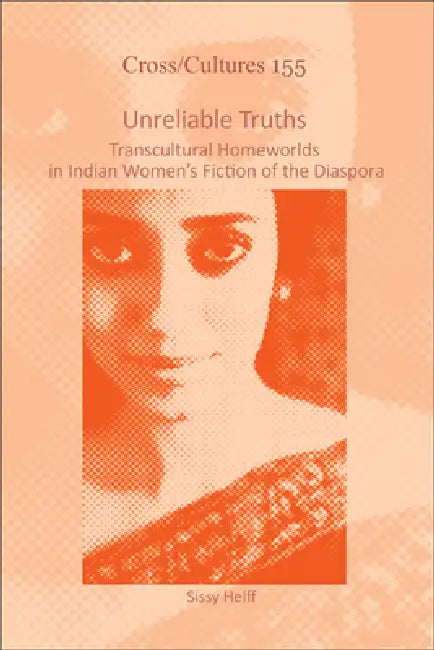 Buy Unreliable Truths (English, Sissy Helff) Online at Best Price - BookBajar
