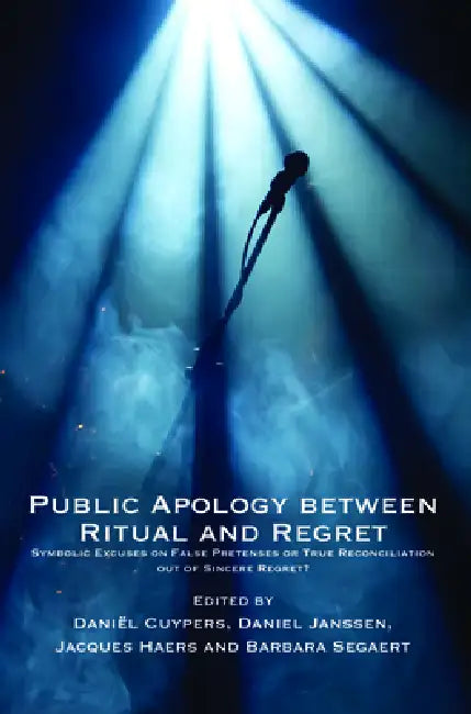Buy Public Apology Between Ritual and Regret (English, Daniël Cuypers | Daniel Janssen | Jacques Haers) Online at Best Price - BookBajar