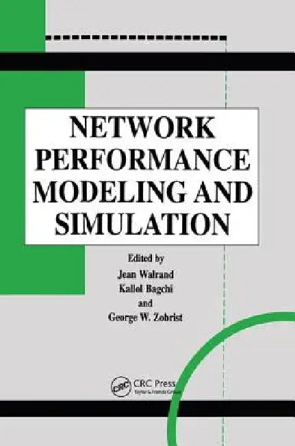Network Performance Modeling and Simulation (English, Jean Walrand | Kallol Bagchi | George Zobrist) - Image 1 - BookBajar