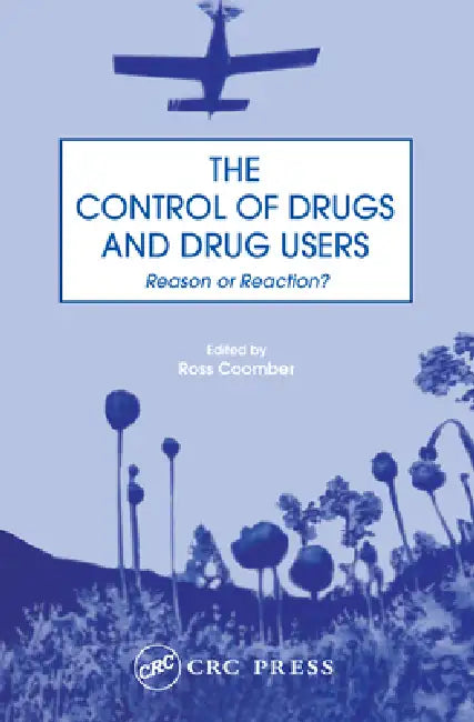 Buy The Control of Drugs and Drug Users (English, Ross Coomber) Online at Best Price - BookBajar