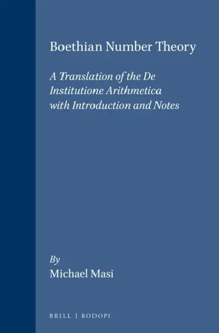 Buy Boethian Number Theory (English, Michael Masi) Online at Best Price - BookBajar