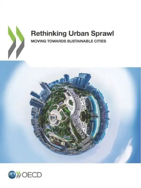 Buy Rethinking Urban Sprawl (English, Oecd) Online at Best Price - BookBajar