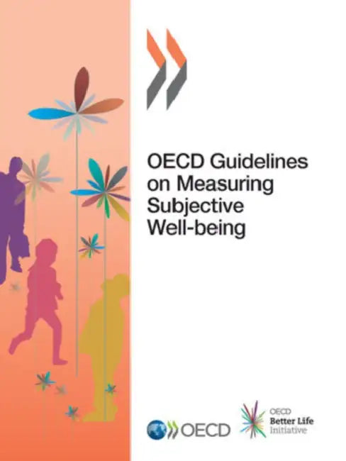 Buy OECD Guidelines on Measuring Subjective Well-being (English, Oecd) Online at Best Price - BookBajar
