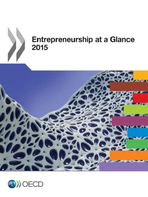 Buy Entrepreneurship at a Glance 2015 (English, Oecd) Online at Best Price - BookBajar