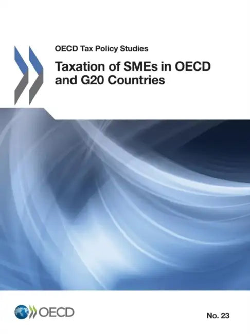 Buy OECD Tax Policy Studies Taxation of Smes in OECD and G20 Countries (English, OECD) Online at Best Price - BookBajar