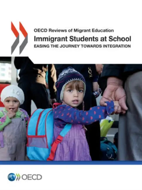 Buy Immigrant Students at School (English, Organisation for Economic Co-Operation a) Online at Best Price - BookBajar