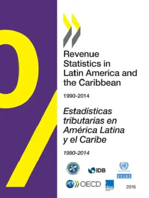 Revenue Statistics in Latin America and the Caribbean 2016 (English, OECD) - Image 1 - BookBajar