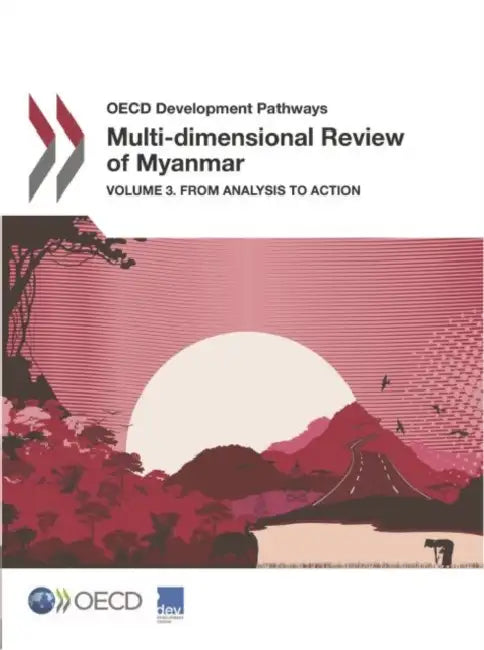 Buy OECD Development Pathways Multi-Dimensional Review of Myanmar (English, Oecd) Online at Best Price - BookBajar