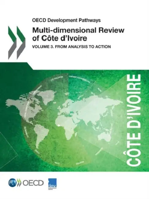 Buy OECD Development Pathways Multi-Dimensional Review of Cote D'Ivoire (English, OECD) Online at Best Price - BookBajar
