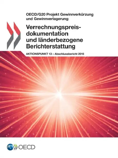 Buy OECD/G20 Projekt Gewinnverkurzung Und Gewinnverlagerung Verrechnungspreisdokumentation Und Landerbez (English, Oecd) Online at Best Price - BookBajar