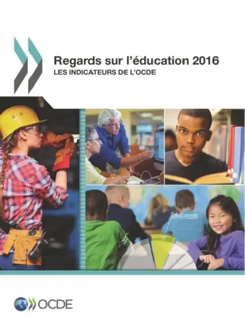 Buy Regards Sur L'Education 2016 (English, Oecd) Online at Best Price - BookBajar