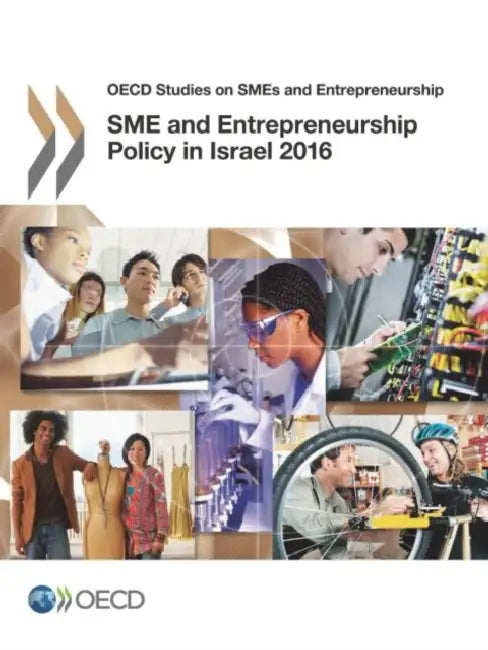 Sme and Entrepreneurship Policy in Israel 2016 (English, Organization for Economic Cooperation, amp;) - Image 1 - BookBajar