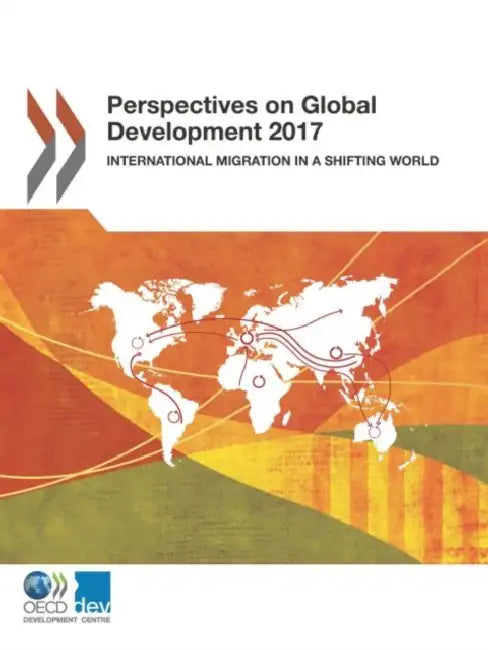 Buy Perspectives on Global Development 2017 (English, Oecd) Online at Best Price - BookBajar