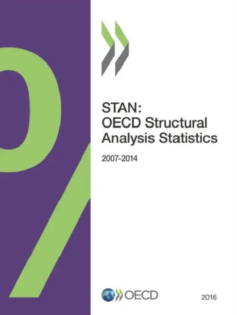 Buy Stan: OECD Structural Analysis Statistics 2016 (English, Oecd) Online at Best Price - BookBajar