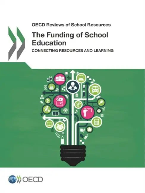 Buy The Funding of School Education (English, Oecd) Online at Best Price - BookBajar