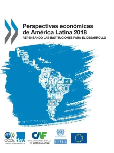 Buy Perspectivas económicas de América Latina 2018 (English, Oecd) Online at Best Price - BookBajar