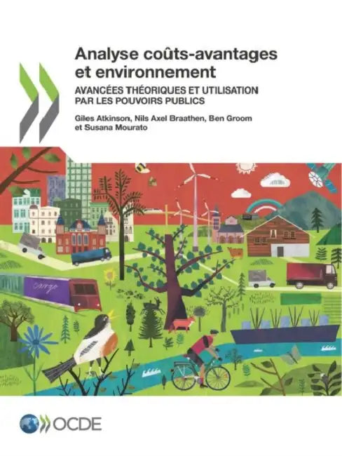 Buy Analyse Coûts-Avantages Et Environnement Avancées Théoriques Et Utilisation Par Les Pouvoirs Publics (English, Oecd) Online at Best Price - BookBajar