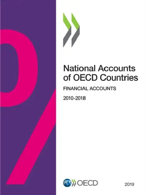 Buy National Accounts of OECD Countries, Financial Accounts 2019 (English, Oecd) Online at Best Price - BookBajar