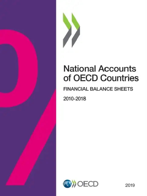Buy National Accounts of OECD Countries, Financial Balance Sheets 2019 (English, Oecd) Online at Best Price - BookBajar