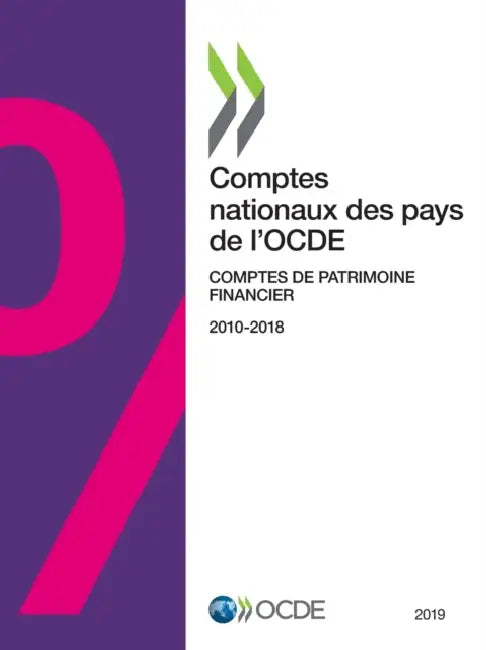 Buy Comptes Nationaux Des Pays de l'Ocde, Comptes de Patrimoine Financier 2019 (English, Oecd) Online at Best Price - BookBajar