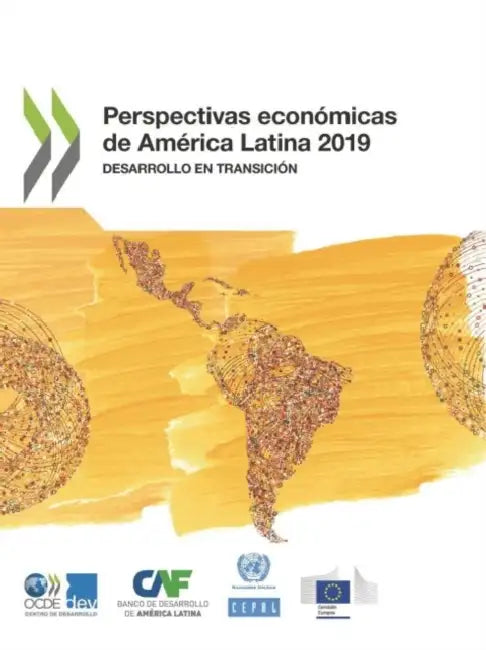 Buy Perspectivas Económicas de América Latina 2019 Desarrollo En Transición (English, Oecd) Online at Best Price - BookBajar