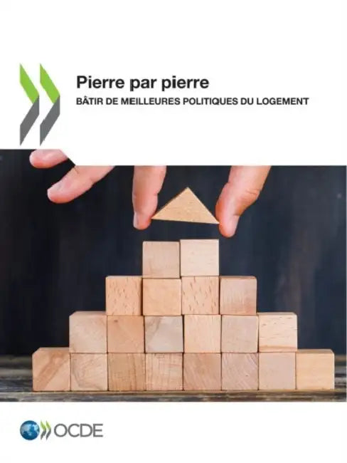 Buy Pierre Par Pierre Bâtir de Meilleures Politiques Du Logement (English, Oecd) Online at Best Price - BookBajar