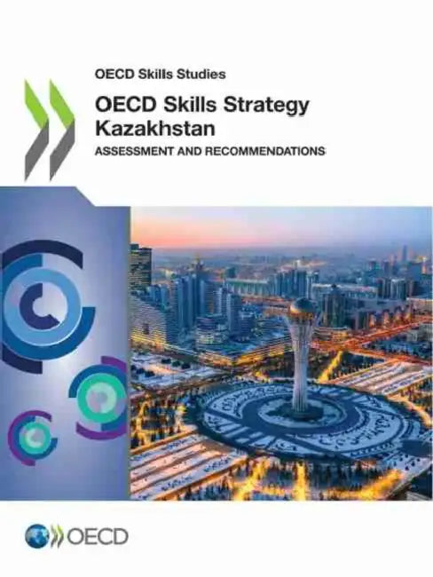 OECD Skills Strategy Kazakhstan (English, Oecd) - Image 1 - BookBajar