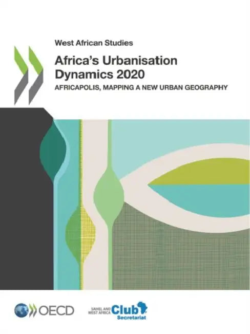 Buy Africa's Urbanisation Dynamics 2020 (English, Oecd) Online at Best Price - BookBajar